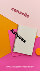Astuces et conseils de rédaction de mémoire 